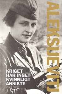 9789187219511_200_kriget-har-inget-kvinnligt-ansikte_e-bok[1]